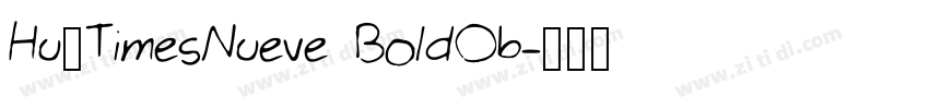 Hu_TimesNueve BoldOb字体转换